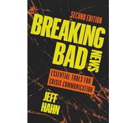 Breaking Bad News: Essential Tools for Crisis Communication