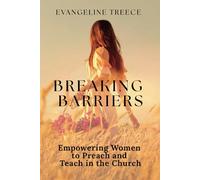 Breaking Barriers: Empowering Women To Preach And Teach In The Church