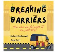 Breaking Barriers: We can be friends if we just try!