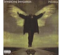 Breaking Benjamin - Phobia Explicit Content