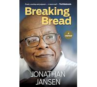 Breaking Bread: A Memoir