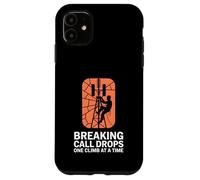 Breaking Call Drops One Climb at a Time Tower Climber Case for iPhone 11