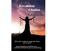 Breaking Chains: Volume 1 (The Breaking Chains Trilogy)