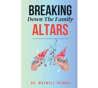 Breaking Down the Family Altars