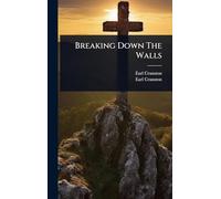 Breaking Down The Walls