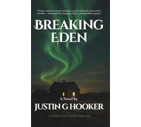 Breaking Eden (The Exodus Protocol)