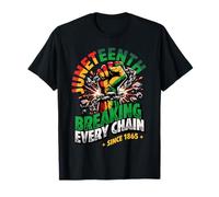 Breaking Every Chain Since 1865 Women Men Juneteenth Freedom T-Shirt