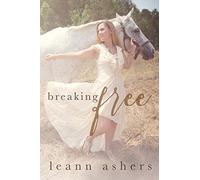 Breaking Free (Forever Series)