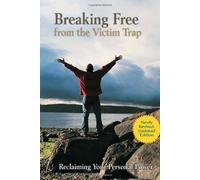 [Breaking Free from the Victim Trap] [By: Zimberoff, Diane] [February, 2011]