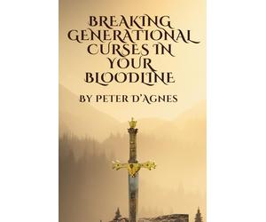 Breaking Generational Curses in your Bloodline: The Black Sheep's Guide to Liberation