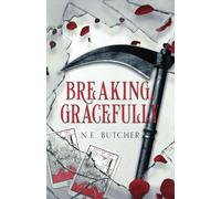 Breaking, Gracefully (The Afterlife Duet)