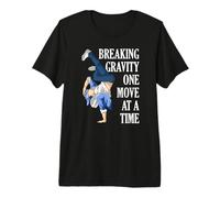 Breaking Gravity One Move at a Time Break Dancer B-boy Premium T-Shirt