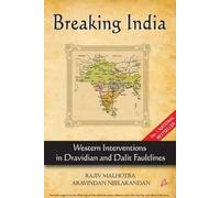 Breaking India – Western Interventions in Dravidian and Dalit Faultlines – Harper Collins Publishers