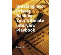 Breaking Into Private Banking: Your Ultimate Interview Playbook