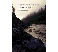 Breaking Into the Backcountry