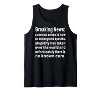 Breaking News Common Sense Tank Top