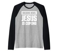 Breaking News Jesus is Coming Christian Evangelism Raglan Baseball Tee