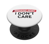 Breaking news sarcastic dont concern graphic PopSockets Adhesive PopGrip