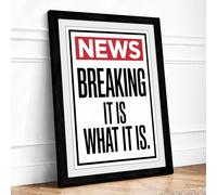 Breaking News Type Typography Framed Wall Art Print A2 Black