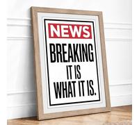 Breaking News Type Typography Framed Wall Art Print A3 Oak