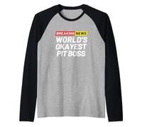 Breaking News World's Okayest Pit Boss Raglan Baseball Tee