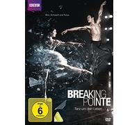 Breaking Pointe - Tanz um dein Leben: Staffel 1