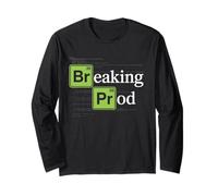 Breaking Prod Funny Devops Software Engineer Developers IT Long Sleeve T-Shirt