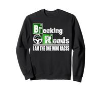 Breaking Roads Car Shirt Road Trip Sweatshirt