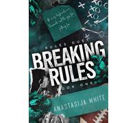 Breaking Rules: A Forbidden Love Sports Romance