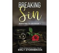 Breaking Sin: A kidnap abduction story (Addicted to Sin)
