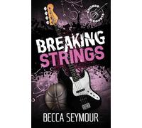 Breaking Strings (Alternate): 1 (Chords & Courts)