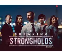 Breaking Strongholds