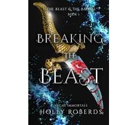 Breaking the Beast (Vegas Immortals: Death and the Last Vampire)