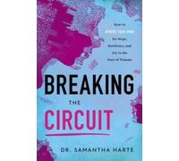 Breaking the Circuit