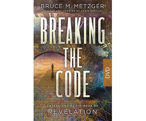 Breaking the Code Dvd: Understanding the Book of Revelation
