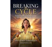 Breaking the Cycle: Healing After Narcissistic Relationships & Winning Through Midnight Prayer
