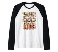 Breaking The Cycle Raising Kind Kids Dad Father Raglan Baseball Tee