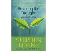 BREAKING THE DROUGHT: Visions of Grace