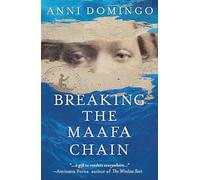 Breaking the Maafa Chain