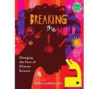 Breaking the Mold : Changing the Face of Climate Science
