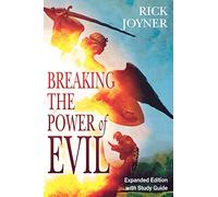 Breaking the Power of Evil Expanded Edition