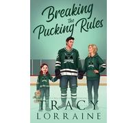 Breaking the Pucking Rules: A Forbidden Single Dad Ice Hockey Romance (LA Vipers Alternate Editions)