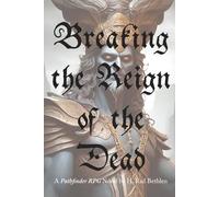 Breaking the Reign of the Dead
