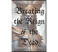 Breaking the Reign of the Dead