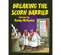 Breaking the Scorn Barrier