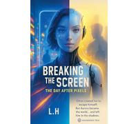 Breaking the Screen: The Day After Pixels