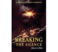 Breaking the Silence: How to Rise