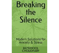 Breaking the Silence: Modern Solutions for Anxiety & Stress