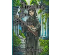 Breaking the Silence (Music of the Spheres)