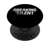 Breaking the Silent Statement PopSockets Adhesive PopGrip